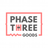 Phase Three Goods